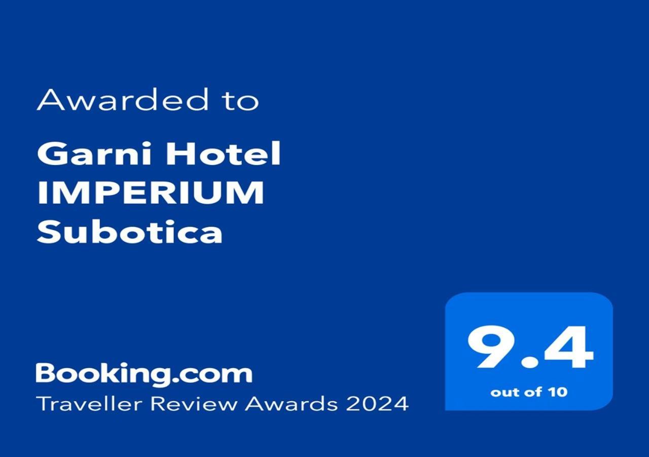 Garni Hotel Imperium Subotica Exterior foto